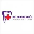 dr. chikhalkar's medical & dental centre